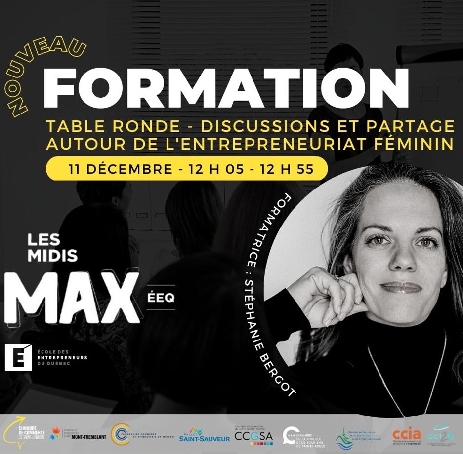 Les Midis Max - ÉEQ « Table ronde : discussion et partage autour de l'entrepreneuriat féminin »